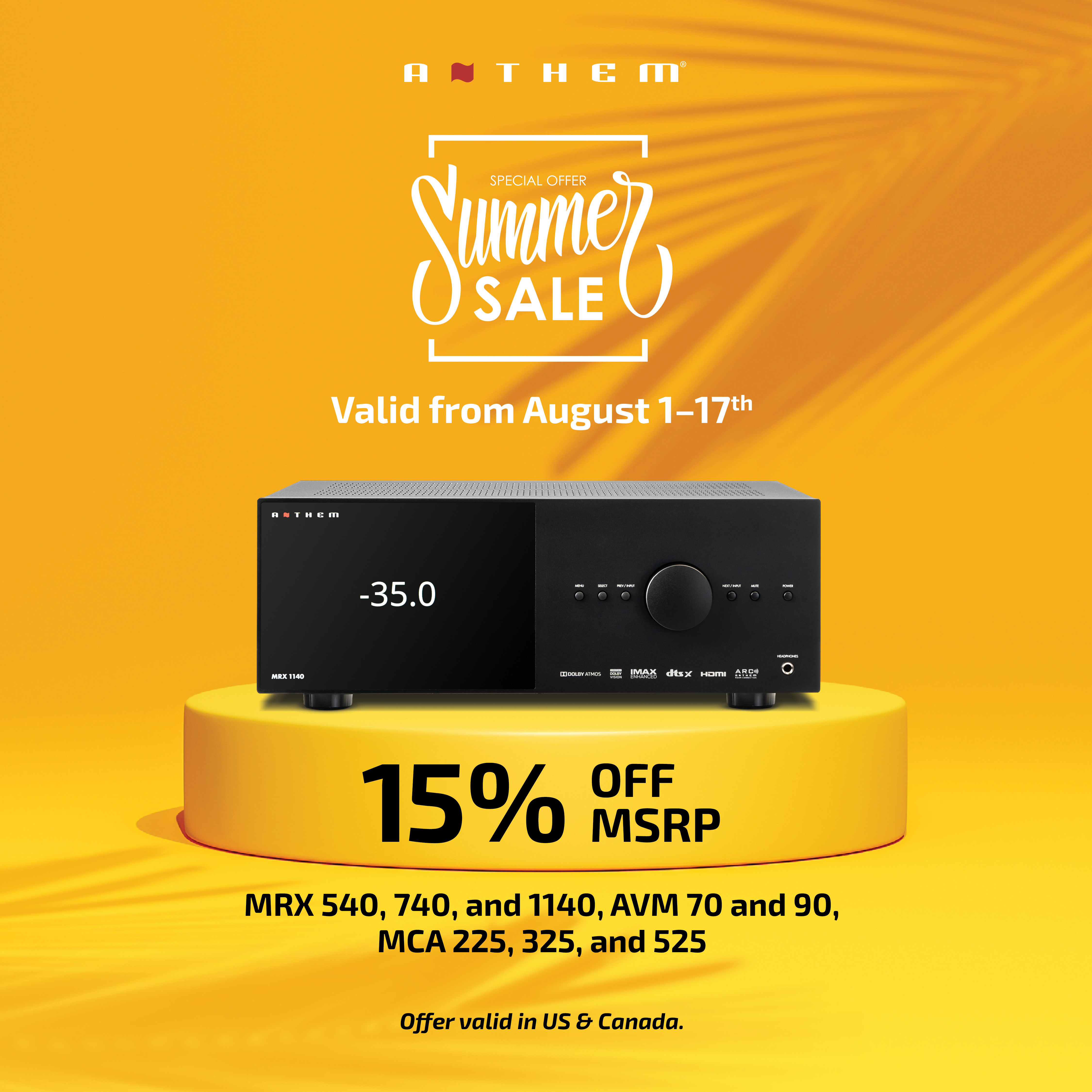 15 percent off Anthem Aug 1-17. Exclusions apply.